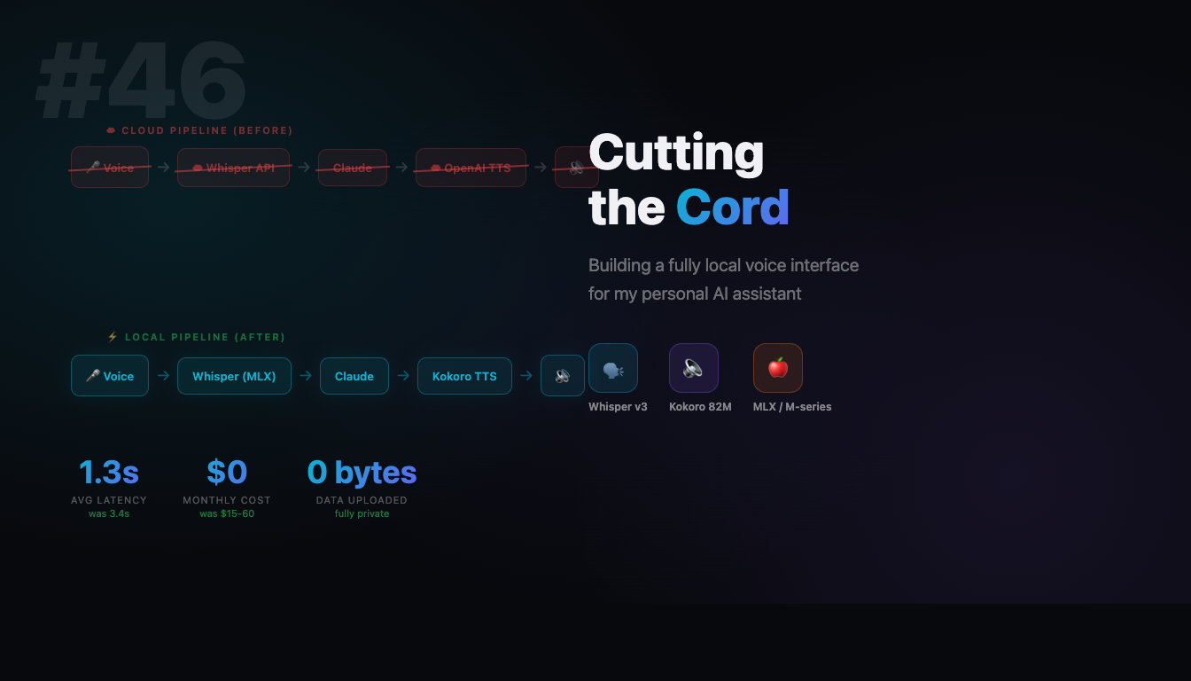 Cutting the Cord: How I Built a Fully Local Voice Interface for My Personal AI